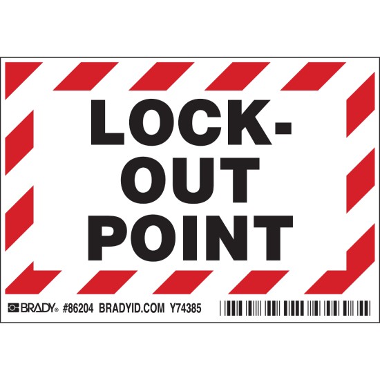 3.5 in (H) x 5 in (W) x 0.006 in (D),Lock-out point label, P/N: 86204 (5 labels/pack) 