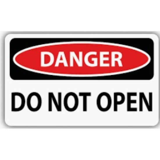 PVC Sticker, white 2 colors − DANGER DO NOT OPEN, 3" X 2" , 200pcs/pkt